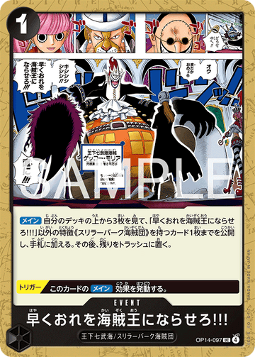 OP14-097 Hurry Up and Make Me the Pirate King! Uncommon – One Piece Card Game OP-14 The Azure Sea's Seven Japanese card